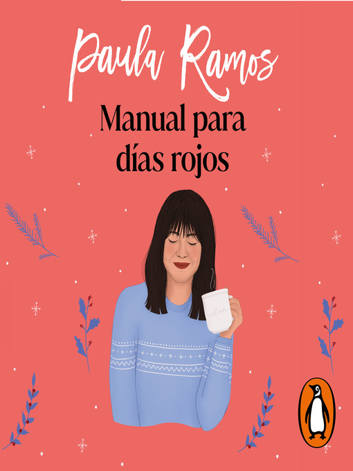 Title details for Manual para días rojos (Trilogía Ellas 1) by Paula Ramos - Available